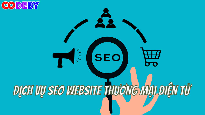 Dịch Vụ SEO Website Thương Mại Điện Tử Giúp Tăng Doanh Thu